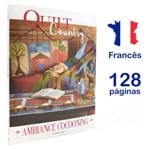 Livro Quilt Country - Ambiance Cocooning Nº 51