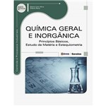 Livro - Química Geral e Inorgânica: Princípios Básicos, Estudo da Matéria e Estequiometria - Série Eixos