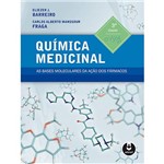 Livro - Química Medicinal: as Bases Moleculares da Ação dos Fármacos