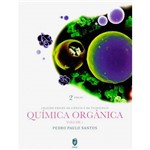 Livro - Química Orgânica - Vol 1 - Coleção Ensino da Ciência e da Tecnologia