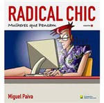 Livro - Radical Chic - Mulheres que Pensam