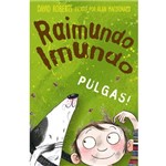 Livro - Raimundo Imundo - Pulgas!