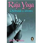 Livro - Raja Yoga - Quebrando Correntes