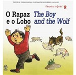 Livro - Rapaz e o Lobo, o - The Boy And The Wolf