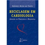 Livro - Reciclagem em Cardiologia: Através de Perguntas e Respostas