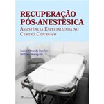 Livro - Recuperação Pós-Anestésica