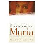 Livro - Redescobrindo Maria