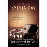 Livro - Reflected In You: a Crossfire Novel