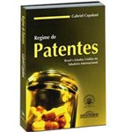 Livro - Regime de Patentes Brasil X Estados Unidos no Tabuleiro Internacional