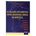 Livro - Relaçoes Diplomaticas Entre Argentina e Brasil