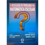 Livro - Resolução de Problemas na Matemática Escolar, a