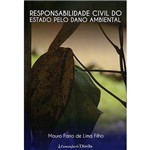 Livro - Responsabilidade Civil do Estado Pelo Dano Ambiental