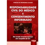 Livro - Responsabilidade Civil do Médico e Consentimento Informado