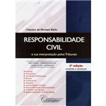 Livro - Responsabilidade Civil: e Sua Interpretação Pelos Tribunais