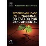 Livro - Responsabilidade Internacional do Estado por Dano Ambiental