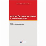 Livro - Restrições Regulatórias à Concorrência