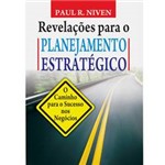 Livro - Revelações para o Planejamento Estratégico - o Caminho para o Sucesso Nos Negócios