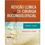 Livro - Revisão Clínica de Cirurgia Bucomaxilofacial