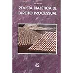 Livro - Revista Dialética de Direito Processual Vol. 82
