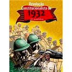 Livro - Revolução Constitucionalista de 1932 em Quadrinhos