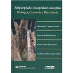 Livro - Rhipicephalus (Boophilus) Microplus - Biologia, Controle e Resistência
