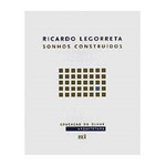 Livro - Ricardo Legorreta - Sonhos Construidos