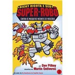 Livro - Ricky Ricota e Seu Super-Robô - Contra os Mosquitos Mutantes de Mercúrio