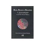 Livro - Rios, Redes e Regioes - a Sustentabilidade ...