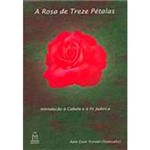 Livro - Rosa de Treze Pétalas: Introdução a Cabala e a Fé Judaica