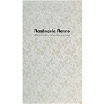 Livro - Rosângela Rennó - o Arquivo Universal e Outros Arquivos