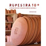 Livro - Rupestra 10+ : Pintura Rupestre e Design na Serra da Capivara