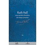 Livro - Ruth Hall: uma Narrativa Doméstica dos Tempos Presentes