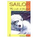 Livro - Sailor, um Sonho de Liberdade