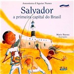 Livro - Salvador a Primeira Capital do Brasil