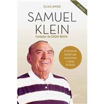 Livro - Samuel Klein: a História do Homem que Revolucionou o Varejo do Brasil