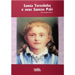 Livro - Santa Teresinha e Seus Santos Pais