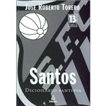Livro - Santos - Dicionário Santista