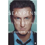 Livro - Sean Penn : His Life And Times