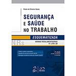 Livro - Segurança e Saúde no Trabalho - Coleção Esquematizada - Vol.1