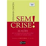 Livro - Sem Crise!: 33 Ações