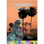 Livro - Sentinelas do Pantanal