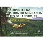 Livro - Serpentes da Serra do Mendanha Rio de Janeiro, RJ: Ecologia e Conservação