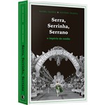 Livro - Serra, Serrinha, Serrano: o Império do Samba