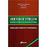 Livro - Servidor Público: Regime Jurídico e Previdenciário