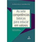 Livro - Sete Competências Básicas para Educar em Valores