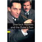 Livro - Sherlock Holmes And The Duke´s Son - Série Oxford Bookworms - Level 1 - CD Pack