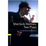 Livro - Sherlock Holmes: Two Plays - Série Oxford Bookworms - Level 1