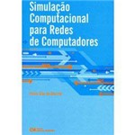 Livro - Simulação Computacional para Redes de Computadores