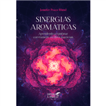 Livro Sinergias Aromáticas - Jennifer Peace Rhind