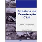 Livro - Sinistros na Construção Civil